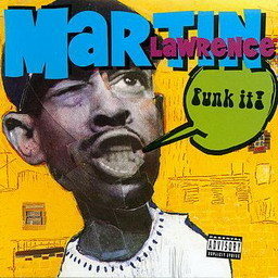 Martin Lawrence的專輯Funk It