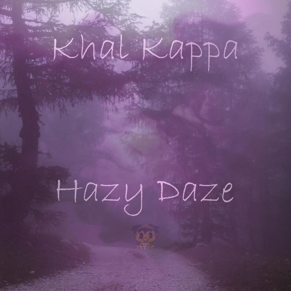 Hazy Daze
