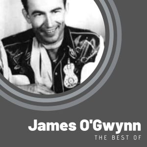 อัลบัม The Best of James O'Gwynn ศิลปิน James O'Gwynn