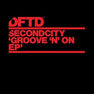 收聽SecondCity的Groove 'N' On歌詞歌曲