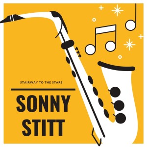收听Sonny Stitt的On the Sunny Side of the Street (Explicit)歌词歌曲