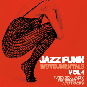 Album Jazz Funk Instrumentals Vol. 4 from Various Artists