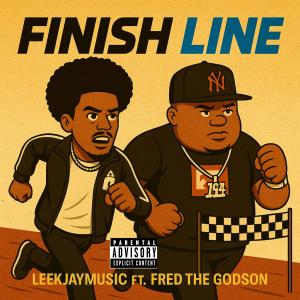 Leekjaymusic的專輯Finish Line (feat. Fred the Godson) [Explicit]