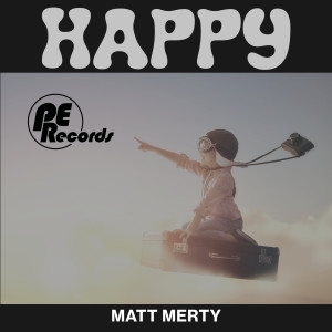 收聽Matt Merty的Happy歌詞歌曲