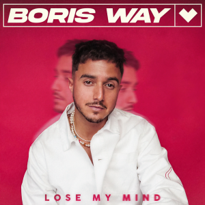 อัลบัม Lose My Mind ศิลปิน Boris Way