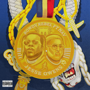 ดาวน์โหลดและฟังเพลง Jesse Owens (Explicit) พร้อมเนื้อเพลงจาก Rowdy Rebel