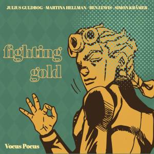 收聽Vocus Pocus的Fighting Gold (Instrumental)歌詞歌曲
