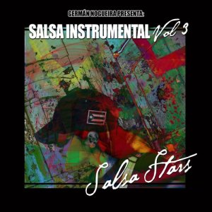 Salsa Stars的專輯Salsa Instrumental Vol. 3 (feat. German Nogueira)