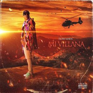 อัลบัม Mi Villana ศิลปิน Flow Mafia