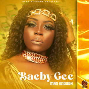 Album Man Enough from Baeby Gee