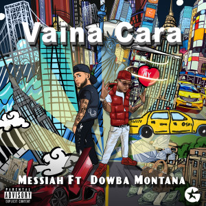 Album Vaina Cara (feat. Dowba Montana) (Explicit) from Dowba Montana
