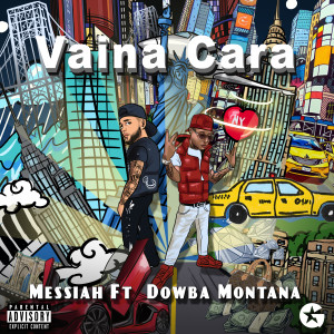 Listen to Vaina Cara (Explicit) song with lyrics from Messiah