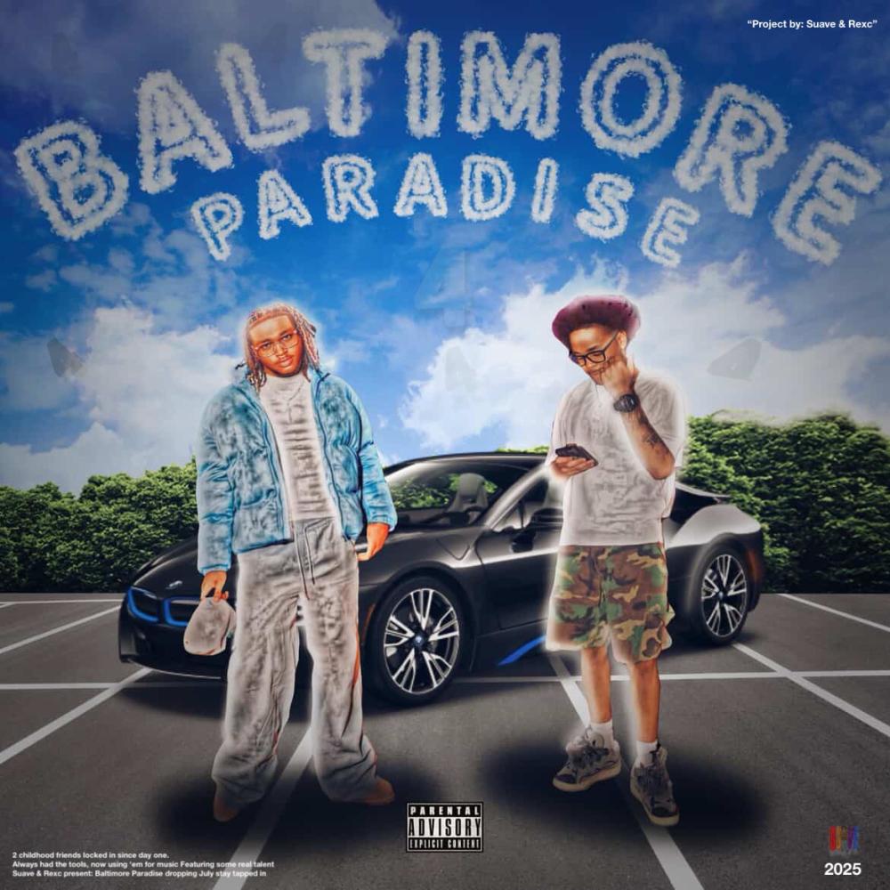 Baltimore Paradise (EP TEASER) (feat. Suave) (Explicit)
