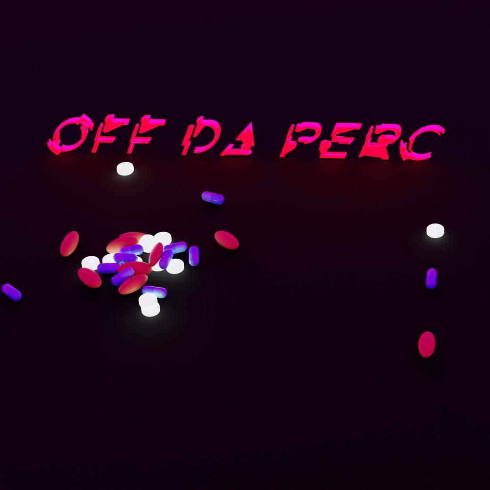 OFF DA PERC (Explicit)