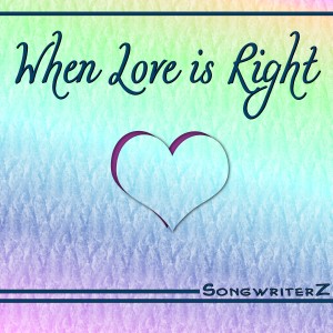 Songwriterz的專輯When Love is Right