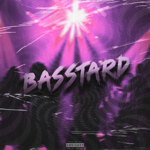 Album Basstard (Explicit) from 