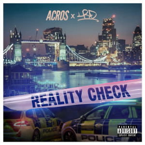 收听Acros的Reality Check (Explicit)歌词歌曲