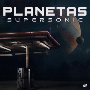 Super Sonic的專輯Planetas