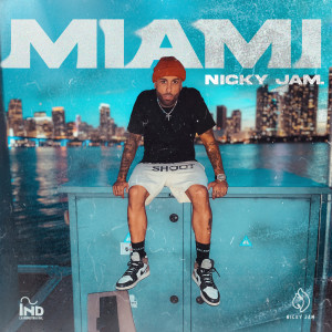 Miami dari Nicky Jam