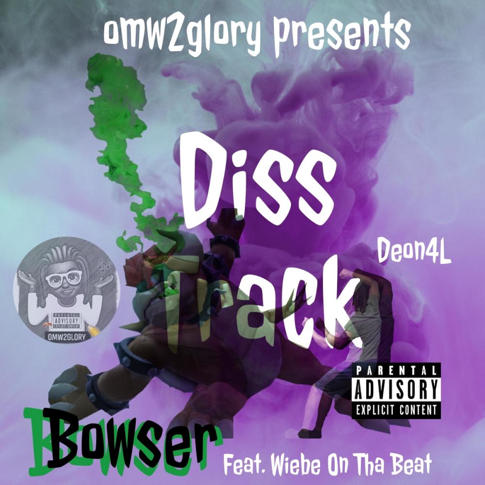 Bowser (feat. Wiebe On Tha Beat) (Explicit)