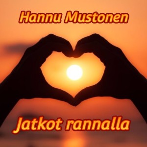 Hannu Mustonen的專輯Jatkot rannalla