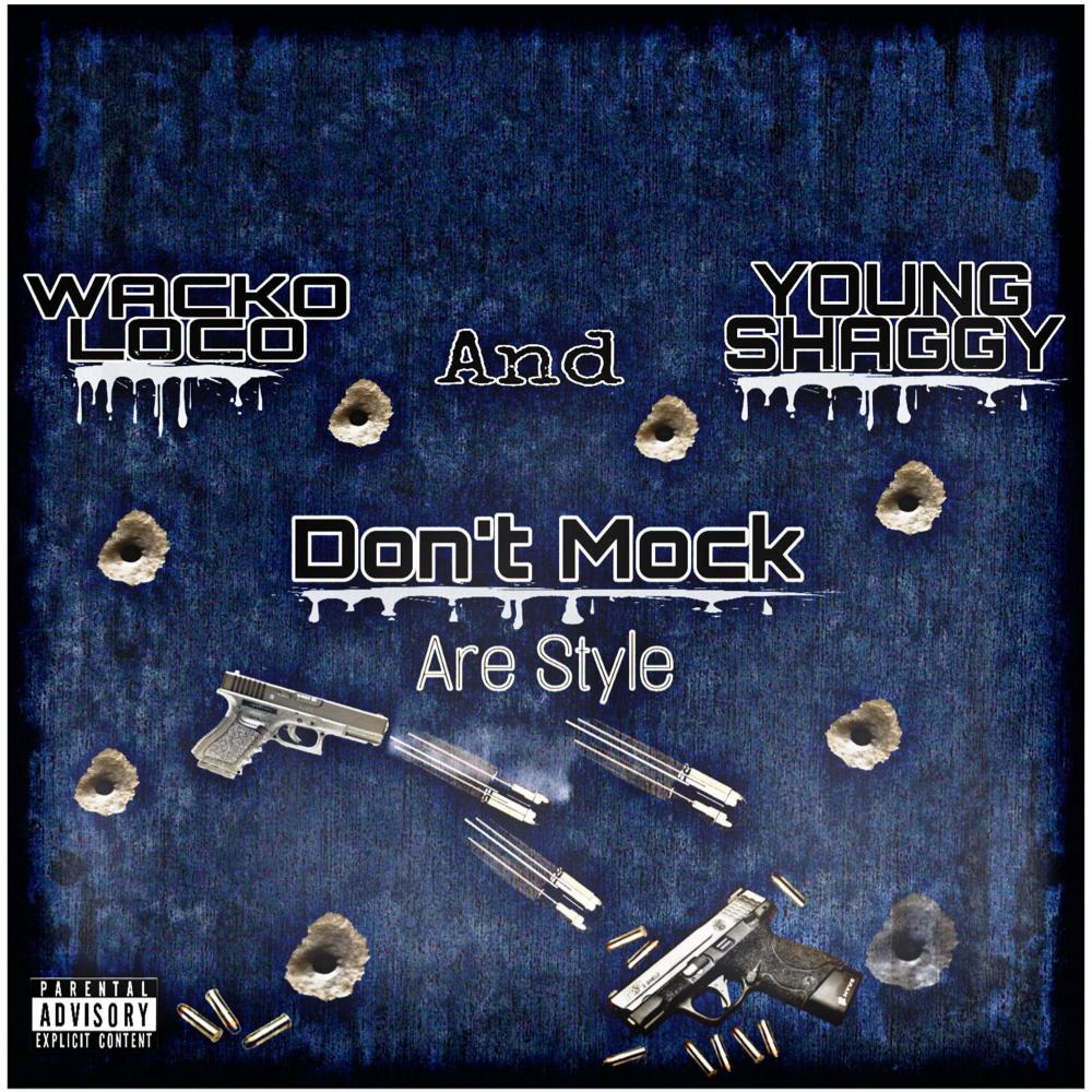 Don't Mock are Style (feat. Young Shaggy) (Explicit)