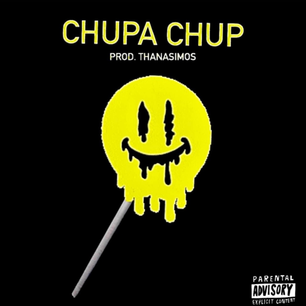 Chupa Chup (Explicit)