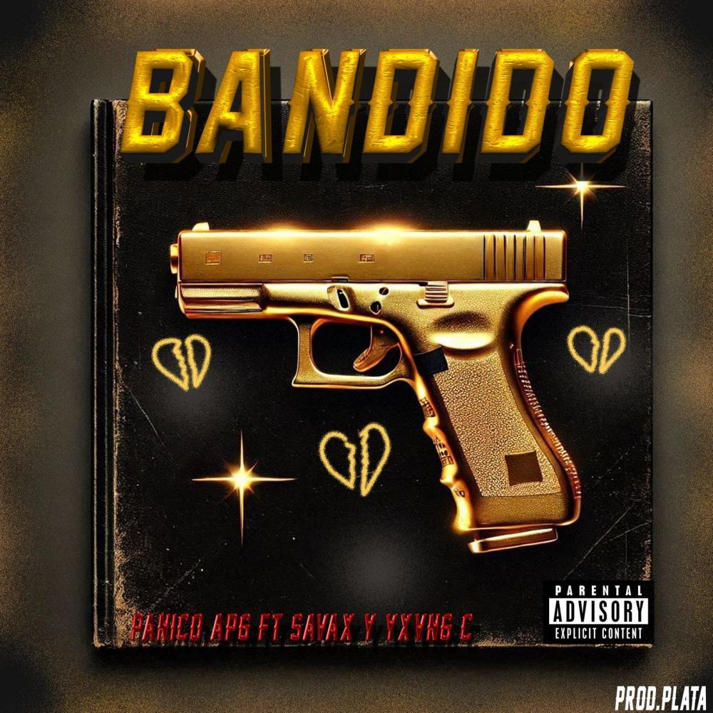 Bandido (feat. 808plata) (Explicit)