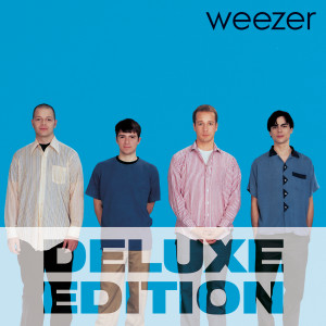 Weezer的專輯Weezer (Deluxe Edition / Blue Album)