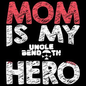 Album My Mom Is My Hero from Uncle Bendoth
