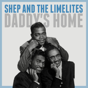 收聽Shep的Daddy's Home歌詞歌曲