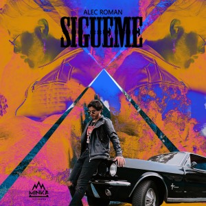 ดาวน์โหลดและฟังเพลง Sigueme พร้อมเนื้อเพลงจาก Alec Roman