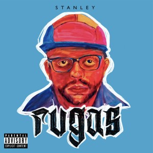 Album Rugas (Explicit) oleh Stanley