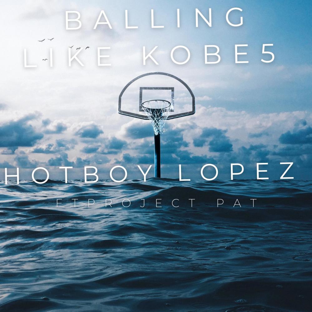 BALLING LIKE KOBE 5 (feat. Project Pat)