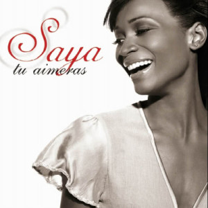 ดาวน์โหลดและฟังเพลง Tu aimeras พร้อมเนื้อเพลงจาก Saya