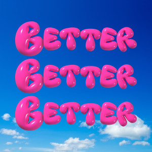 Dengarkan Better (Sped Up) lagu dari As One dengan lirik