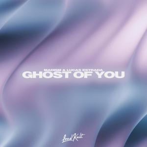 Madism的专辑Ghost Of You
