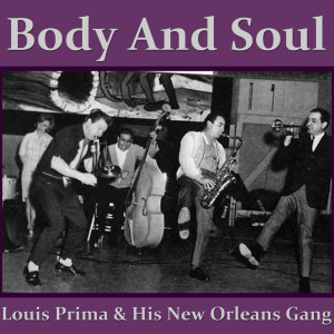 Listen to (I'll Be Glad When You're Dead) You Rascal You song with lyrics from Louis Prima