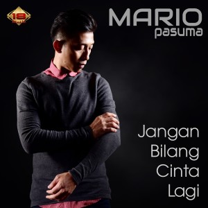 Album Jangan Bilang Cinta Lagi from Mario Pasuma