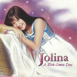 Album A Wish Comes True from Jolina Magdangal