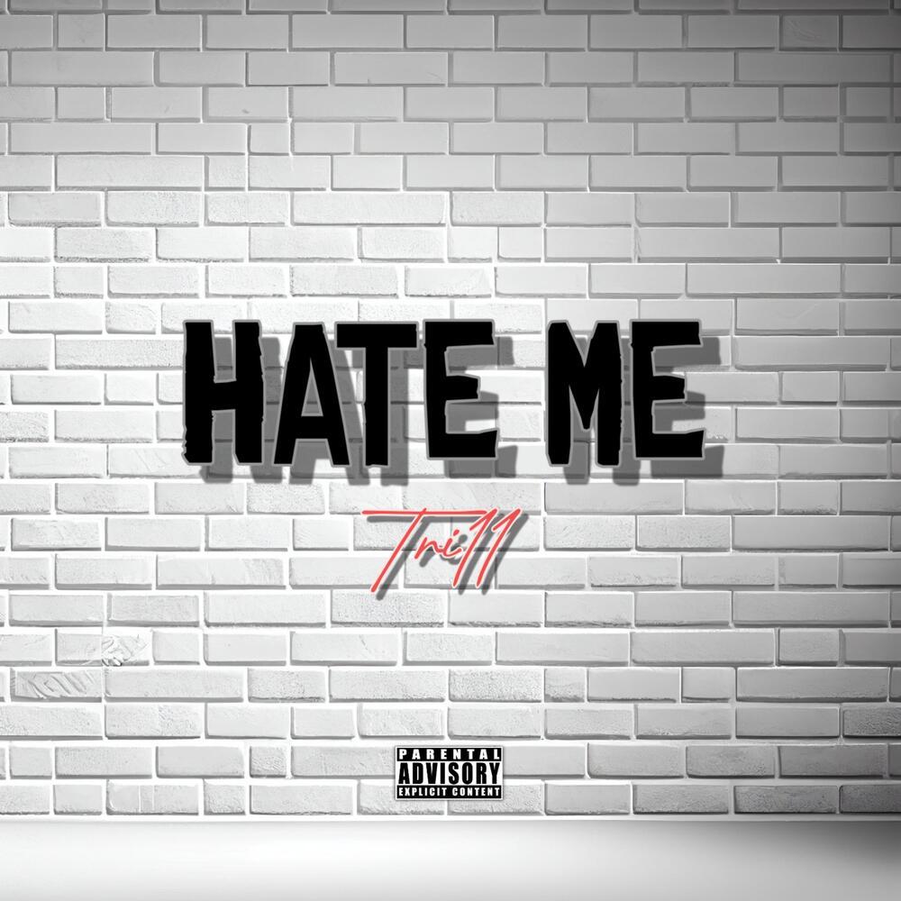 Hate Me (Explicit)