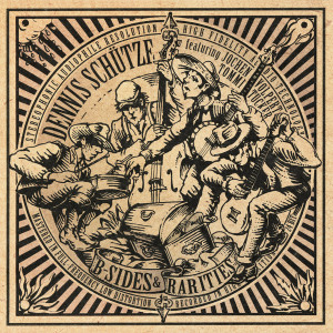 Album B-Sides & Rarities [Feat. Jochen Volpert & Tommi Tucker] oleh Dennis Schütze