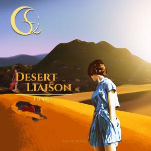 Album Desert Liaison (Instrumental) oleh Luna Li