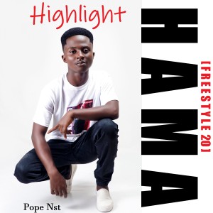 Dengarkan lagu Highlight (Freestyle 20) nyanyian Pope Nst dengan lirik
