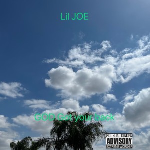 Album GOD Got your back from Lil Joe