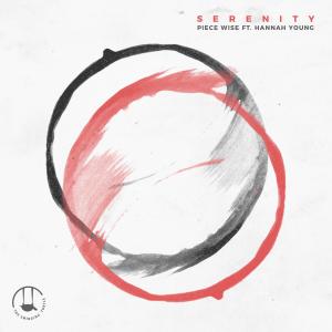 ดาวน์โหลดและฟังเพลง Serenity (feat. Hannah Young) พร้อมเนื้อเพลงจาก Piece Wise