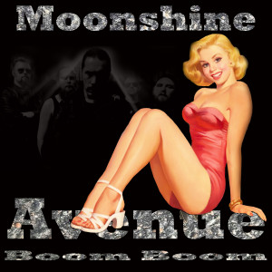 ดาวน์โหลดและฟังเพลง Boom Boom พร้อมเนื้อเพลงจาก Moonshine Avenue
