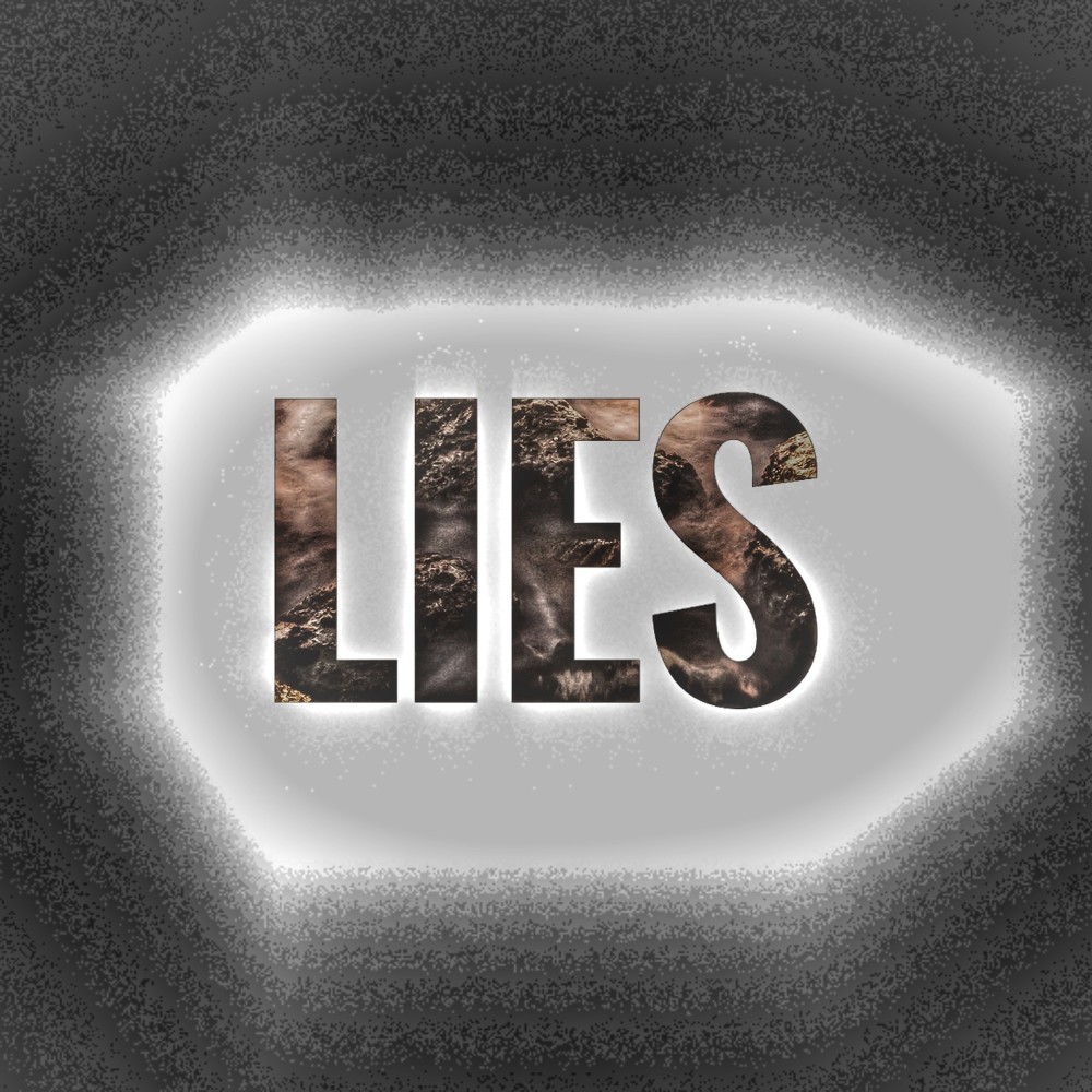 Lies (Explicit)