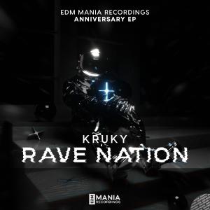 收聽Kruky的Rave Nation (Radio Edit)歌詞歌曲