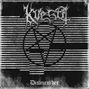 收聽Kvesta的Dismember歌詞歌曲